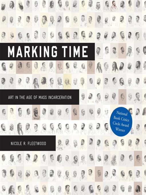 Title details for Marking Time by Nicole R. Fleetwood - Available